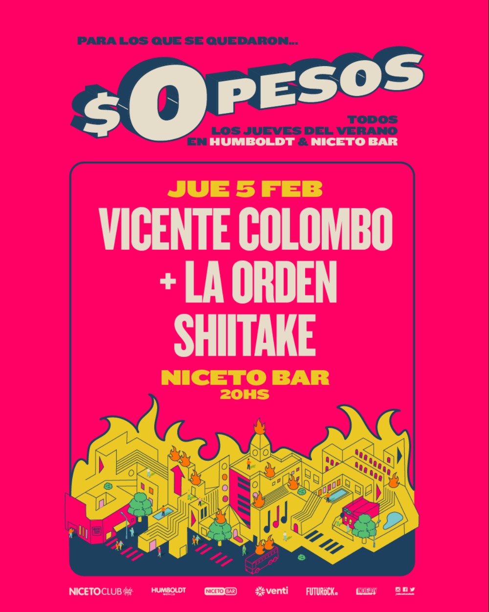 $0PESOS: VICENTE COLOMBO + LA ORDEN SHIITAKE en Niceto Bar