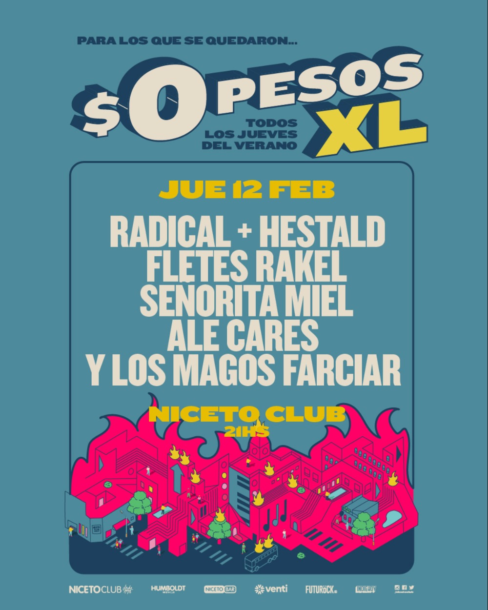 $0PESOS XL: RADICAL + HESTALD + FLETES RAKEL + ALE CARES Y LOS MAGOS FARCIAR + SEÑORITA MIEL en Niceto Club