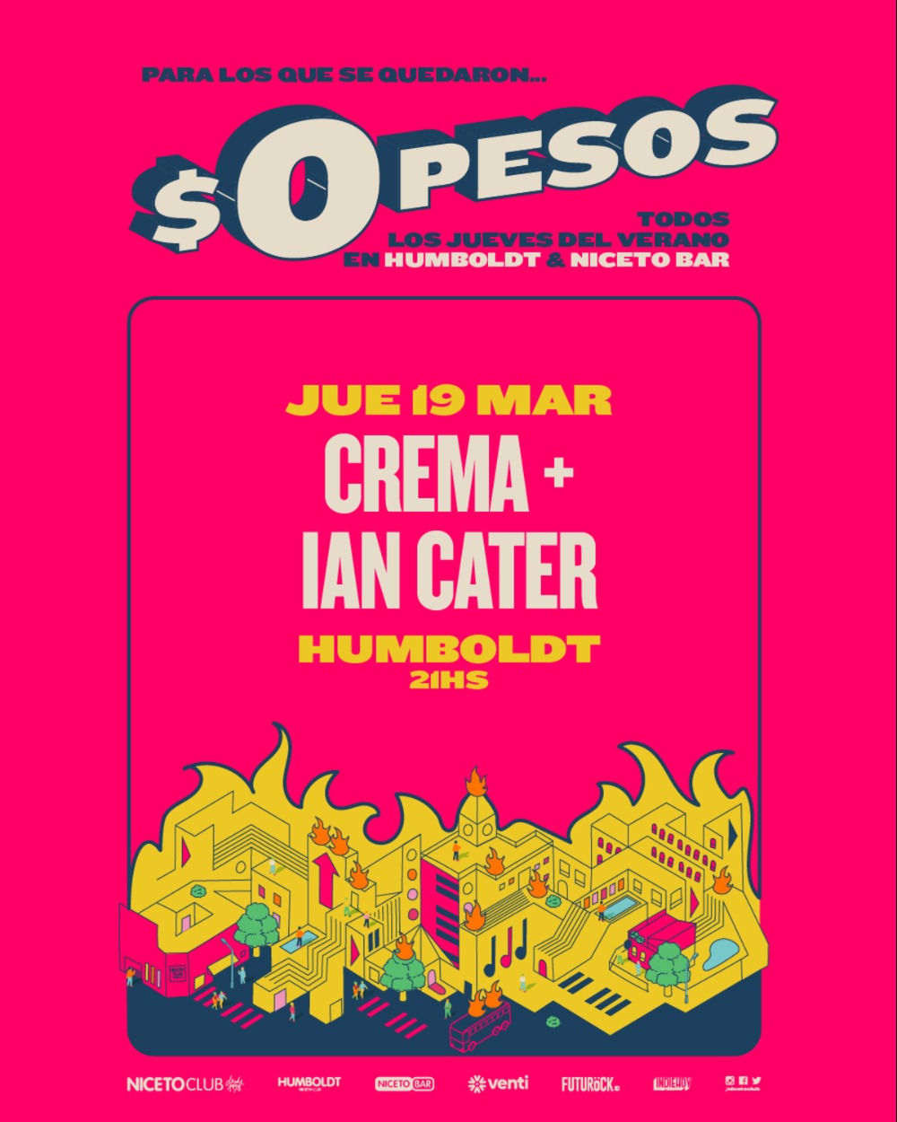 $0PESOS: CREMA + IAN CATER en Humboldt | Niceto Club