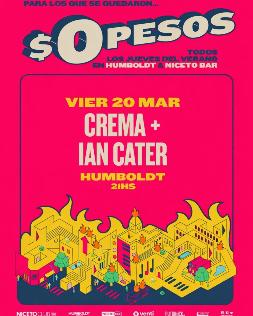 $0PESOS: CREMA + IAN CATER en Humboldt | Niceto Club