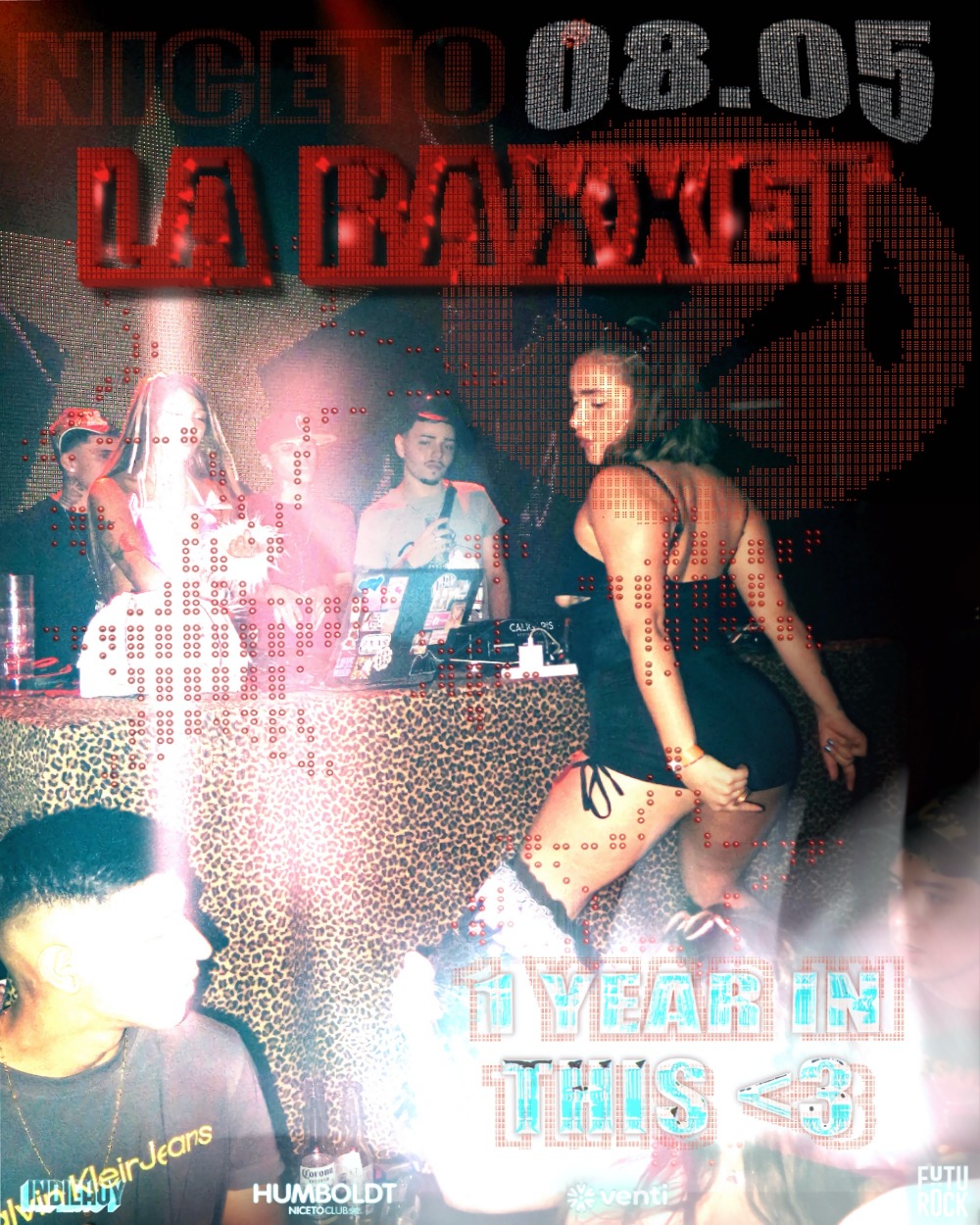 La Raxxet 8 MAYO en Humboldt | Niceto Club