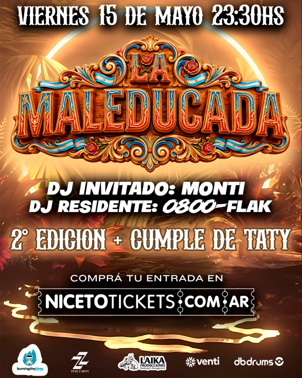 La maleducada fiesta 2da edicion en Niceto Bar