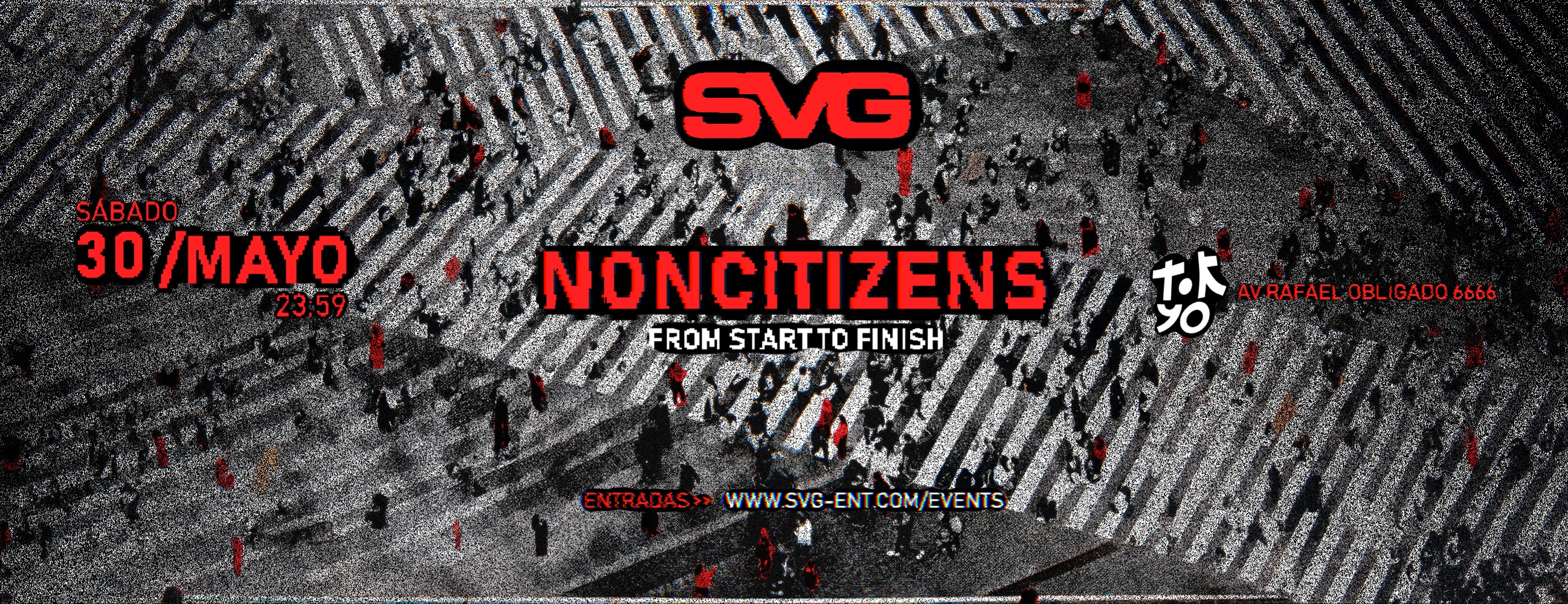 SVG PROD X NONCITIZENS X TOKYO 30.5