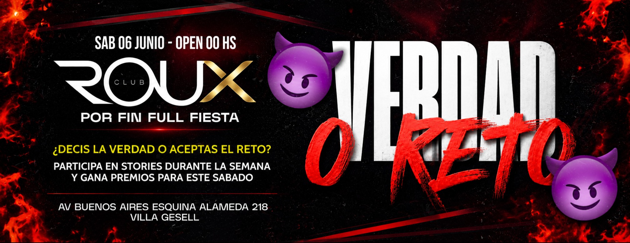 SABADO 6 JUNIO - ROUX - VERDAD O RETO
