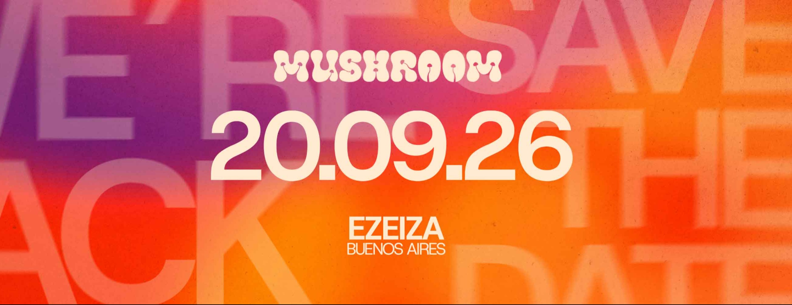 Sacala del Estadio - Primavera X Mushroom - Ezeiza 20.09.2026