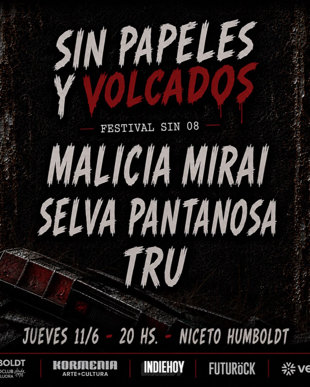 Sin papeles y Volcados 11 JUN - un festival sin 08 en Humboldt | Niceto Club