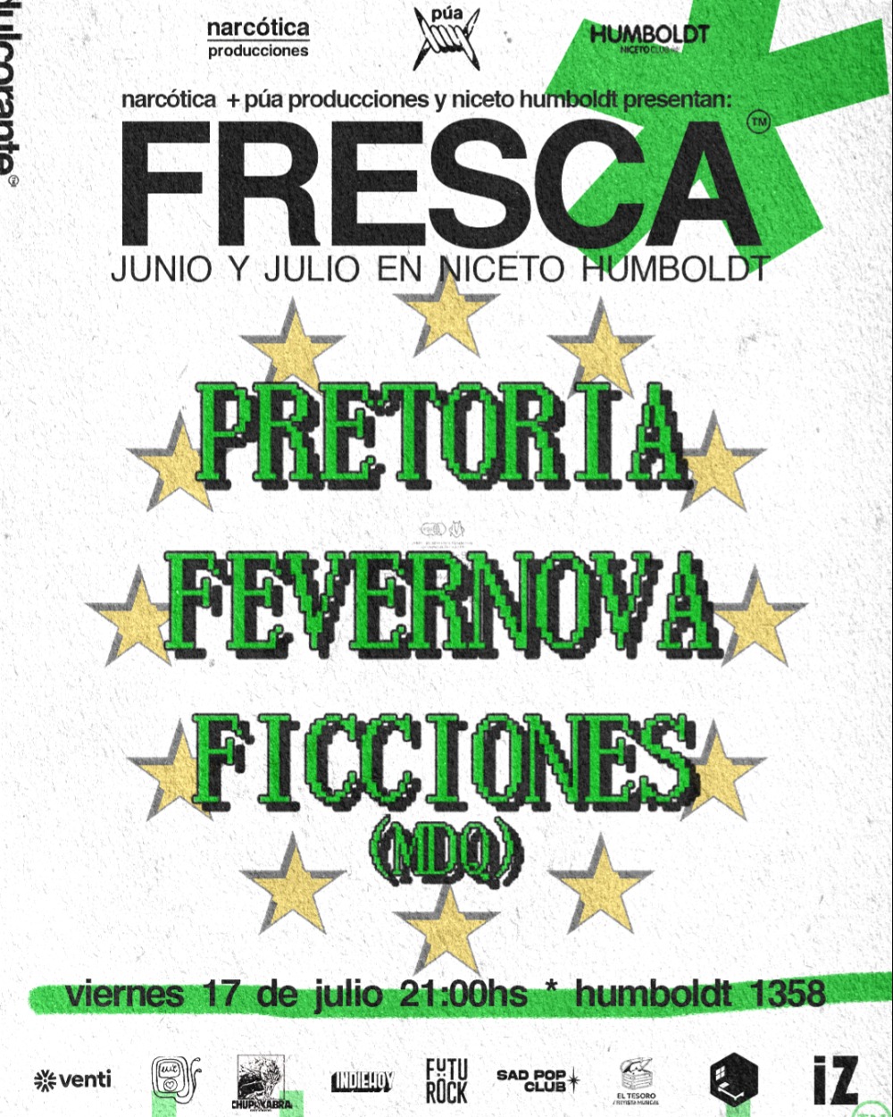 FRESCA DÍA 4 17.07: Fevernova + Pretoria + Ficciones en Humboldt | Niceto Club (+18 años)