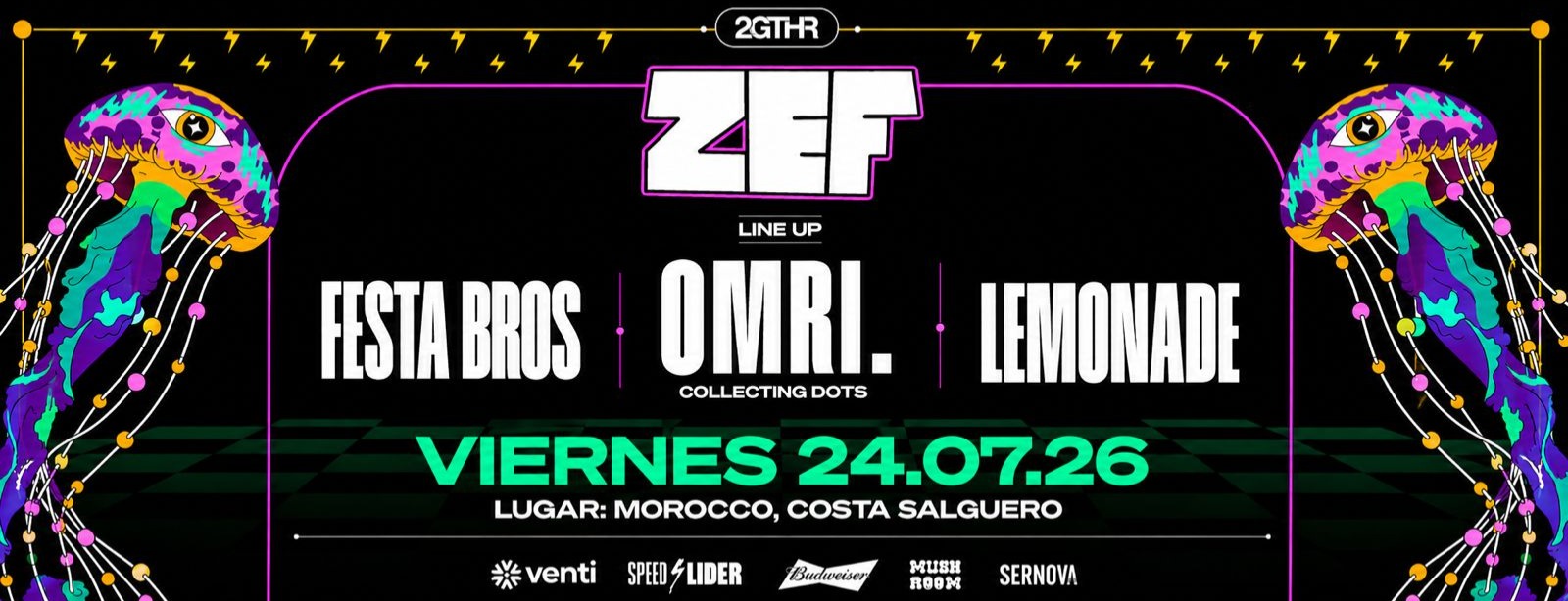 Zef Is Back / Viernes 24 de Julio, 23:59Hs