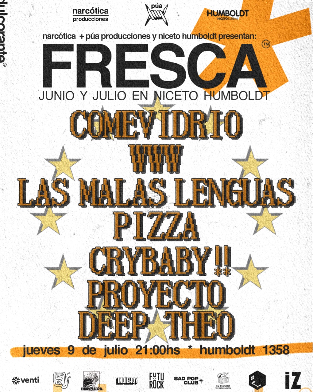 FRESCA DÍA 3 09.07: PIZZA + COMEVIDRIO + PROYECTO DEEP THEO + WWW + CRYBABY!! + LAS MALAS LENGUAS en Humboldt | Niceto Club (+18 años)
