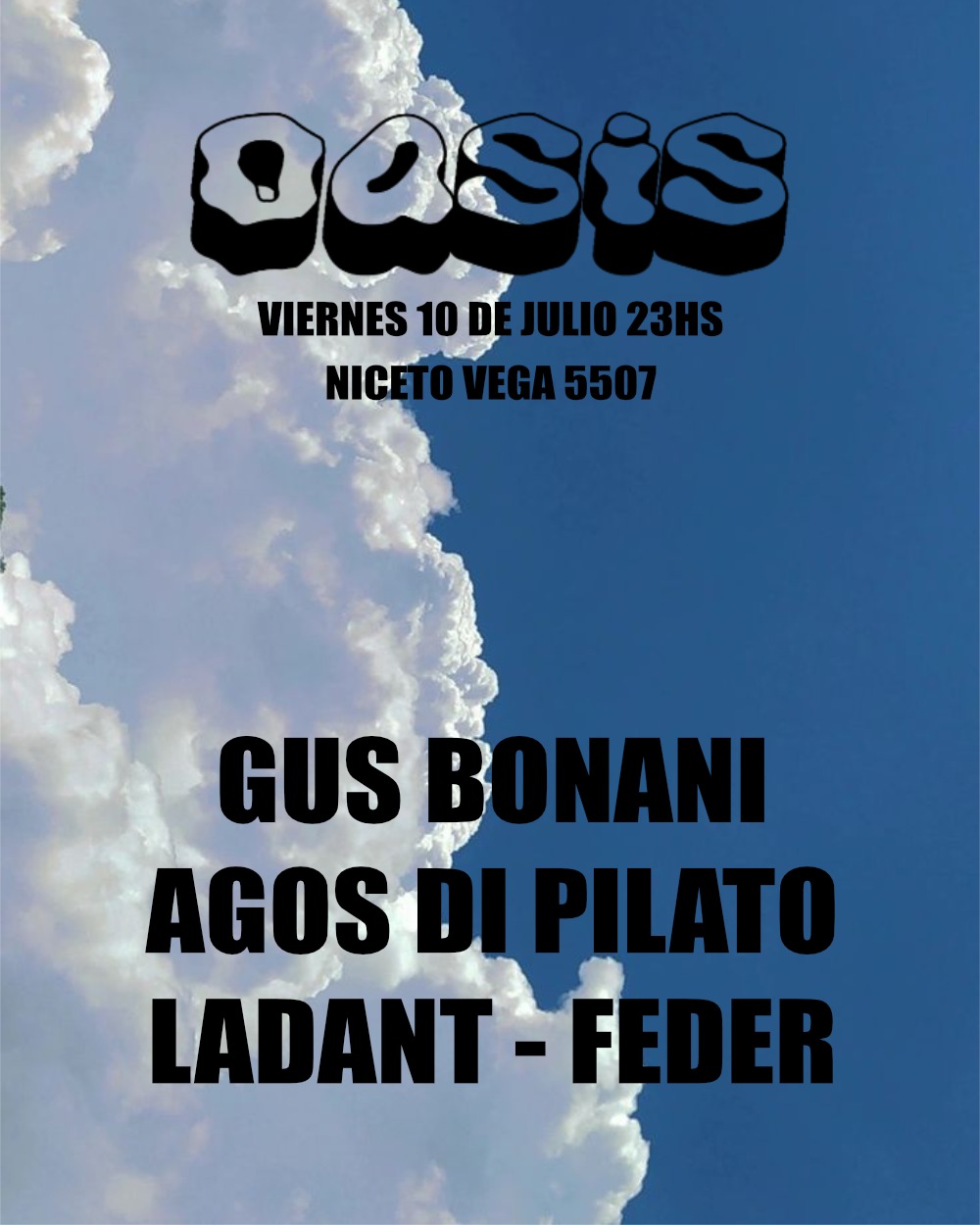 Oasis 10 Jul en Niceto Bar