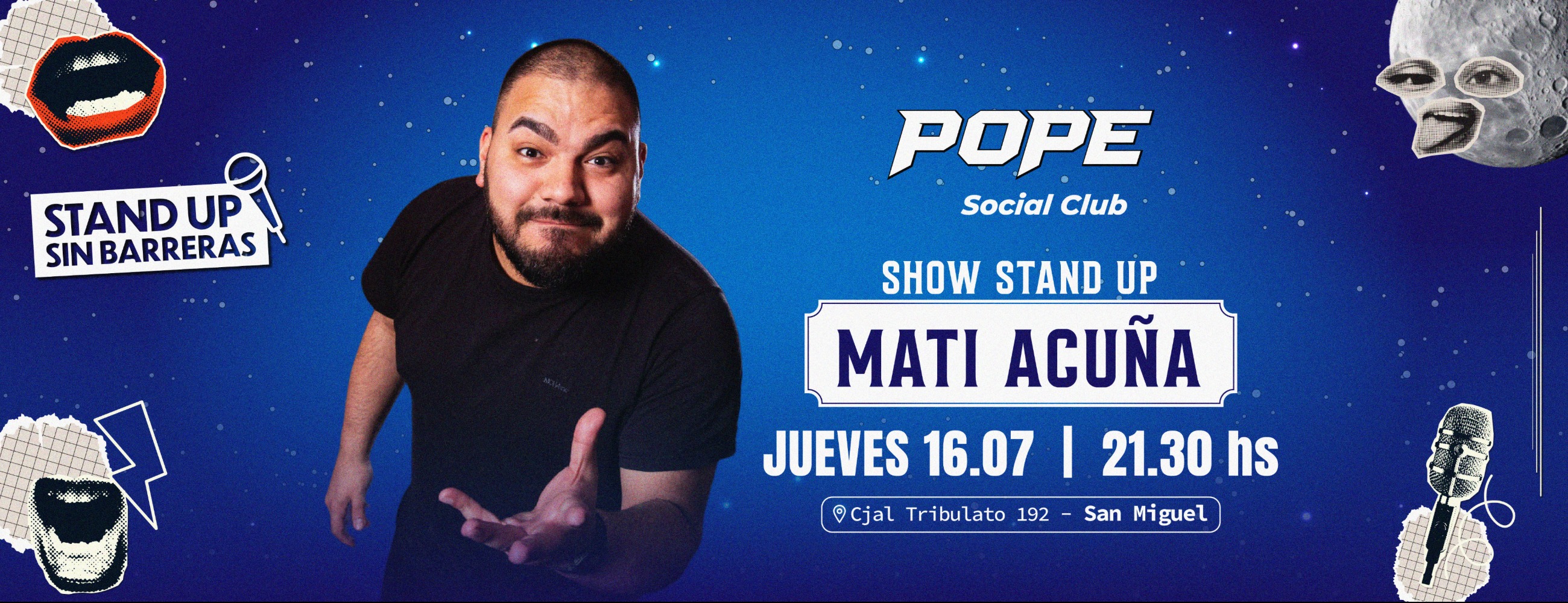 POPE - SHOW STAND UP JUEVES 16/07 | MATI ACUÑA