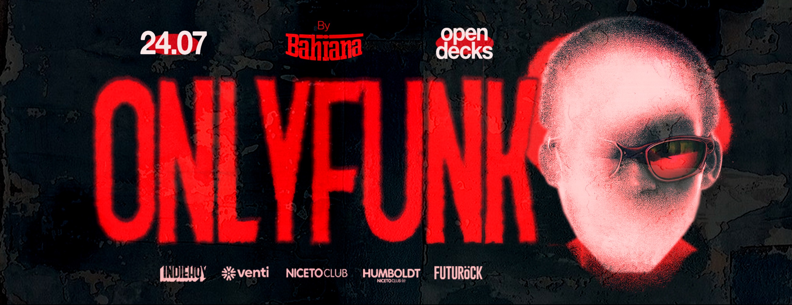 Only Funk by Bahiana 24 Jul en Humboldt | Niceto Club (+18 años)