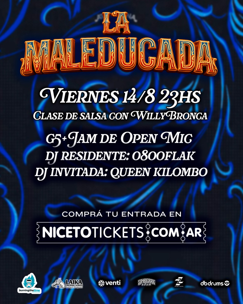 La maleducada 14 AGO en Niceto Bar