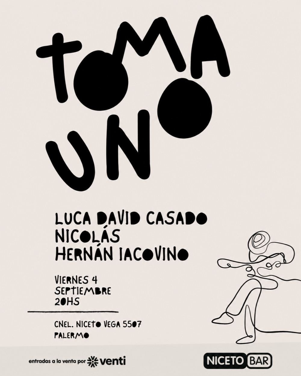 TOMA UNO: Ciclo de Cantautores — Nicolás + Hernán Iacovino + Luca David Casado en Niceto Bar