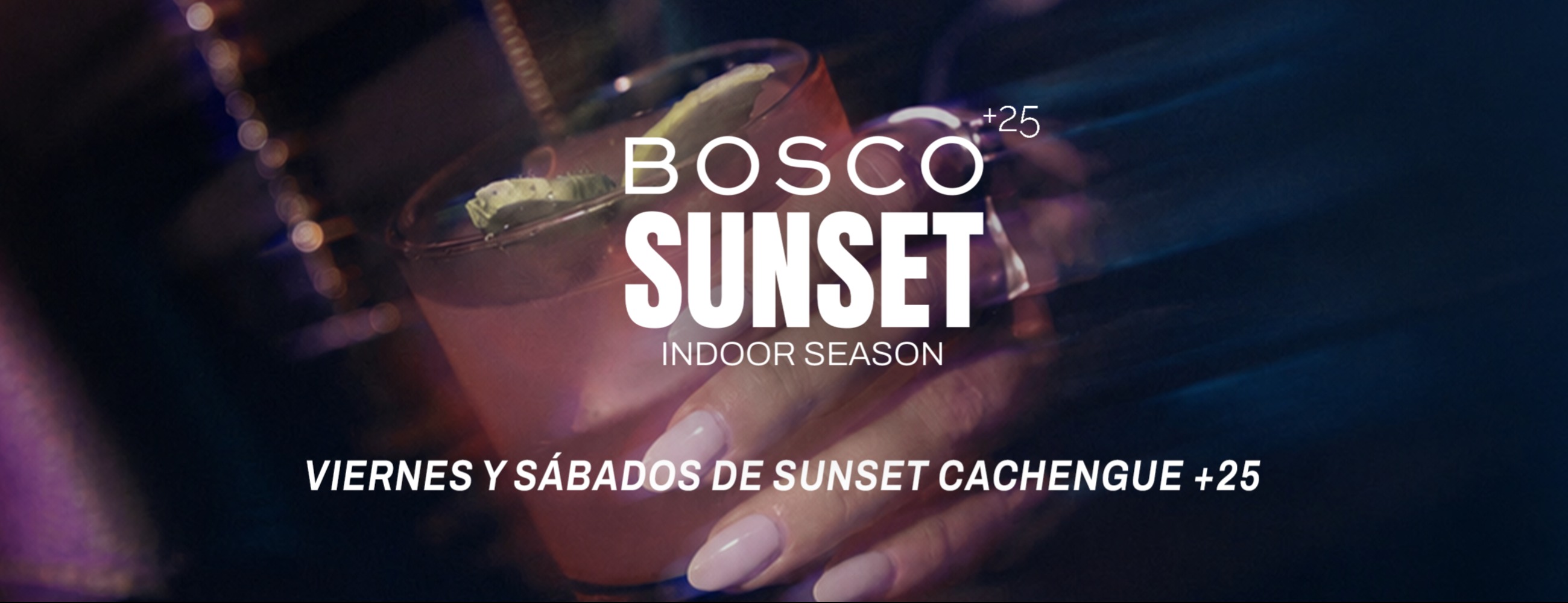 BOSCO SUNSET VIERNES 25/09