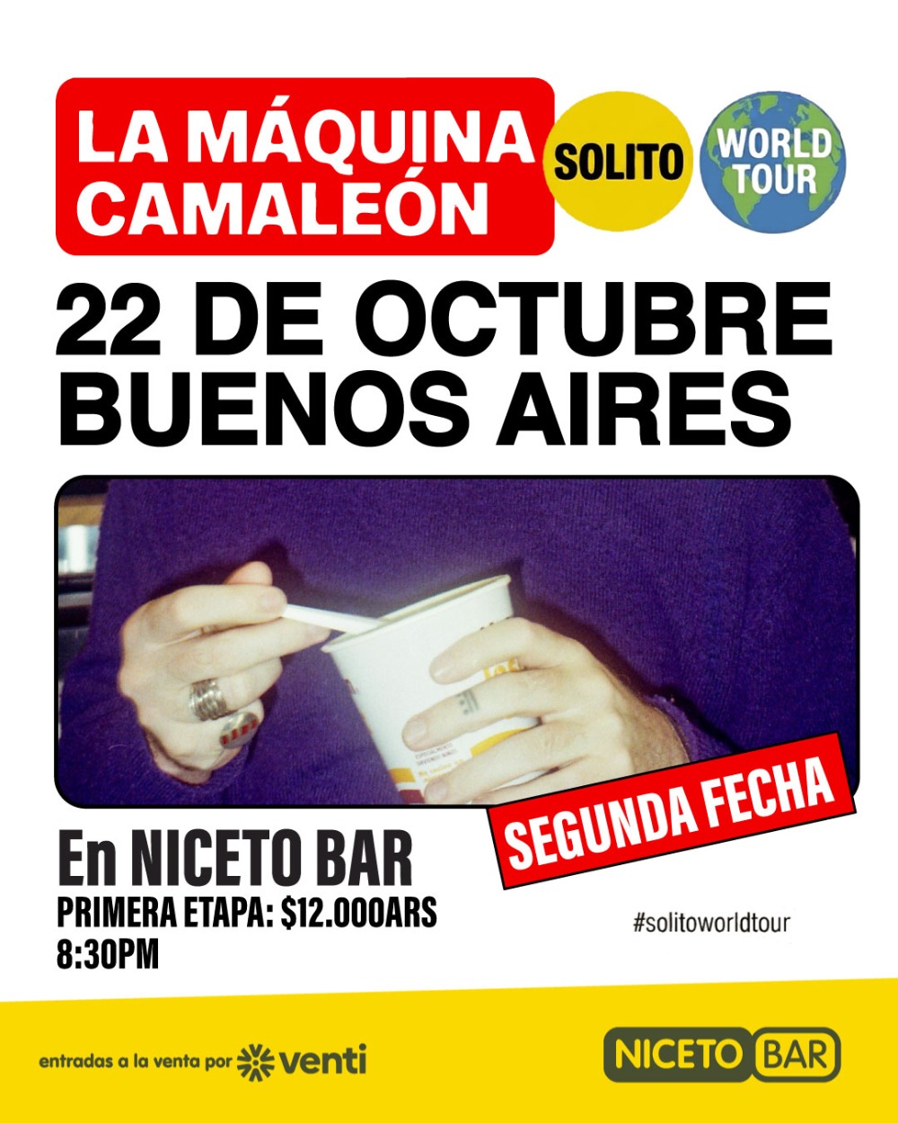 La Máquina Camaleón – Solito World Tour 22 OCT en Niceto Bar