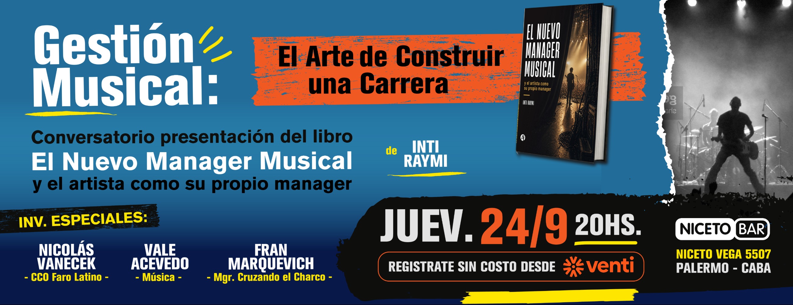 Gestión Musical: El Arte de Construir una Carrera en Niceto Bar
