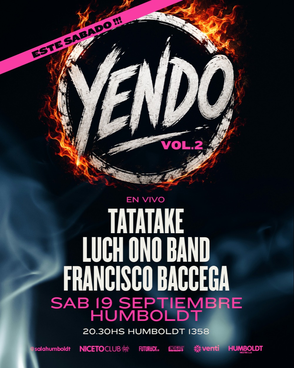 Yendo vol. 2 en Humboldt | Niceto Club (+18 años)