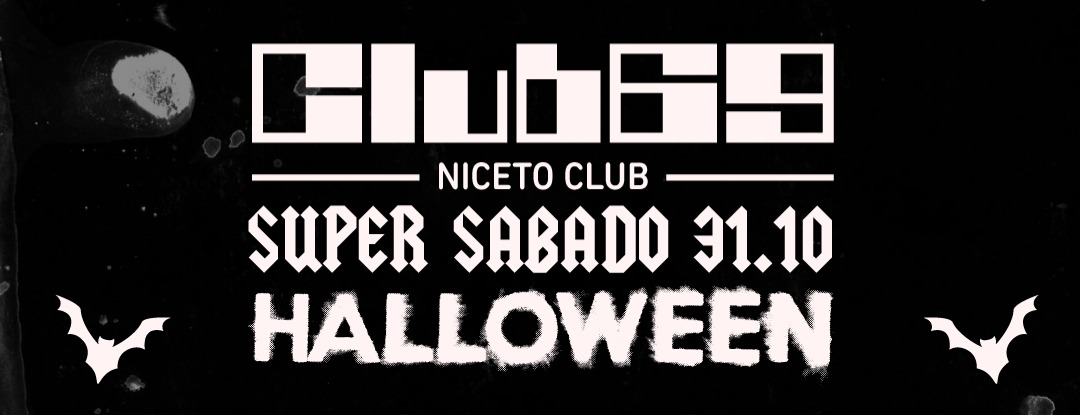 Club 69 | 31 OCT HALLOWEEN en Niceto Club (+18 años)