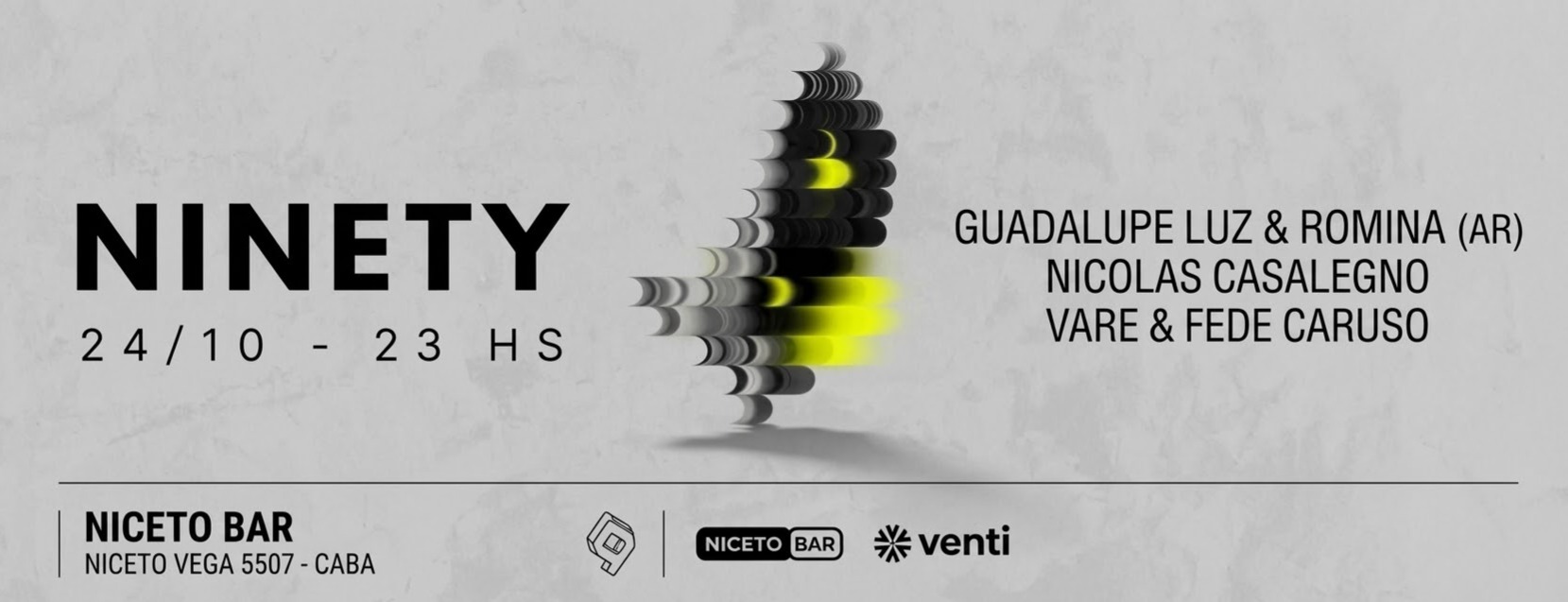 NINETY 24 OCT en Niceto Bar