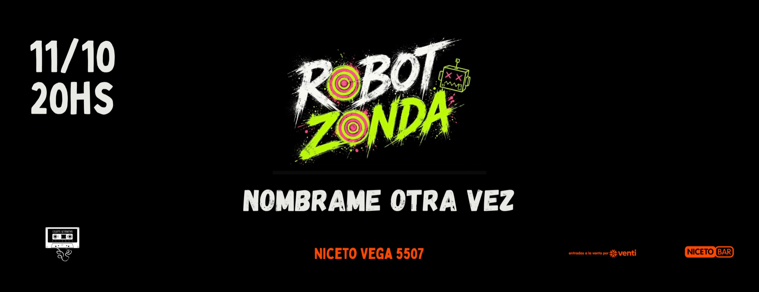 ROBOT ZONDA + KLAXON en Humboldt |  Niceto Club