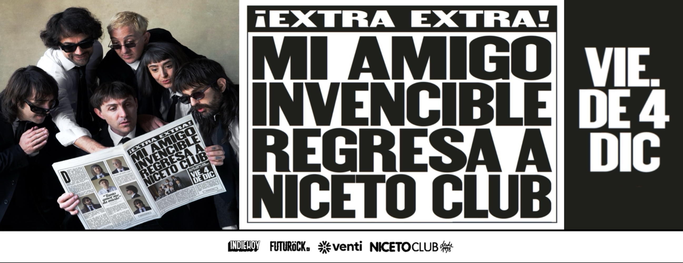 Mi Amigo Invencible Regresa a Niceto Club (+18 años)