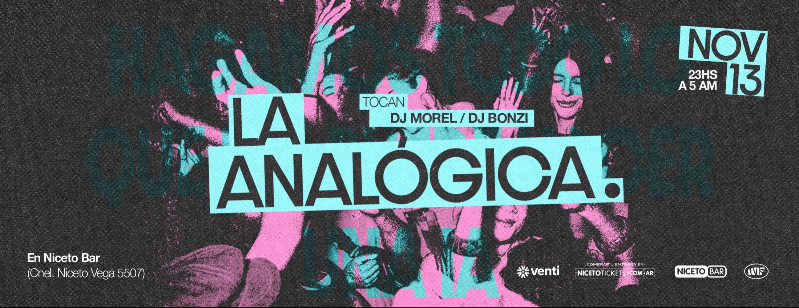 LA ANALÓGICA en Niceto Bar