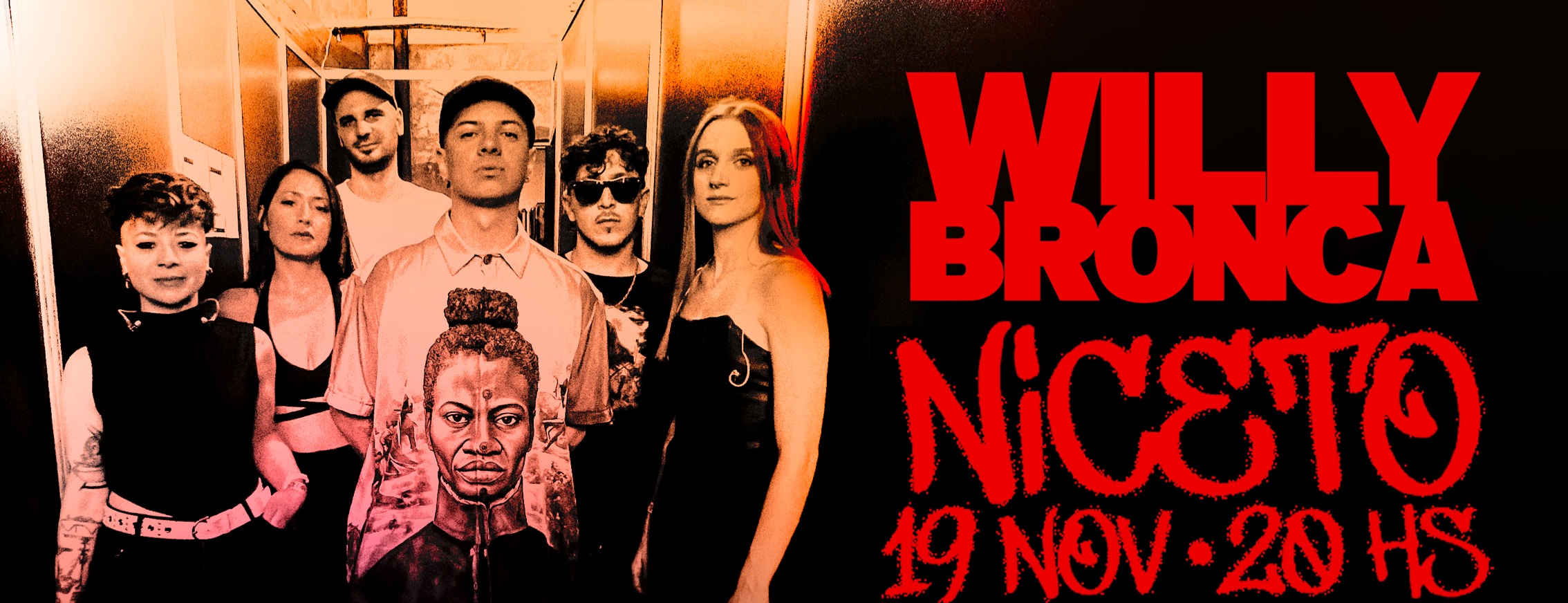 Willy Bronca 19 NOV en Niceto Club (+18 años)